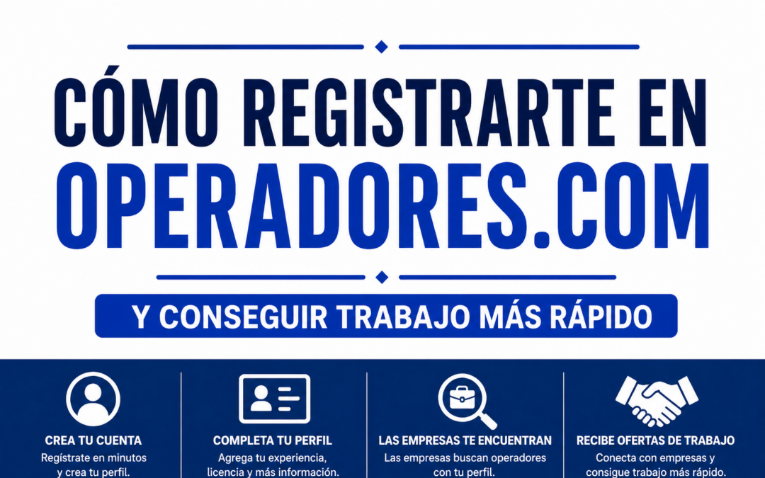 Cómo registrarte en operadores.com y conseguir trabajo más rápido